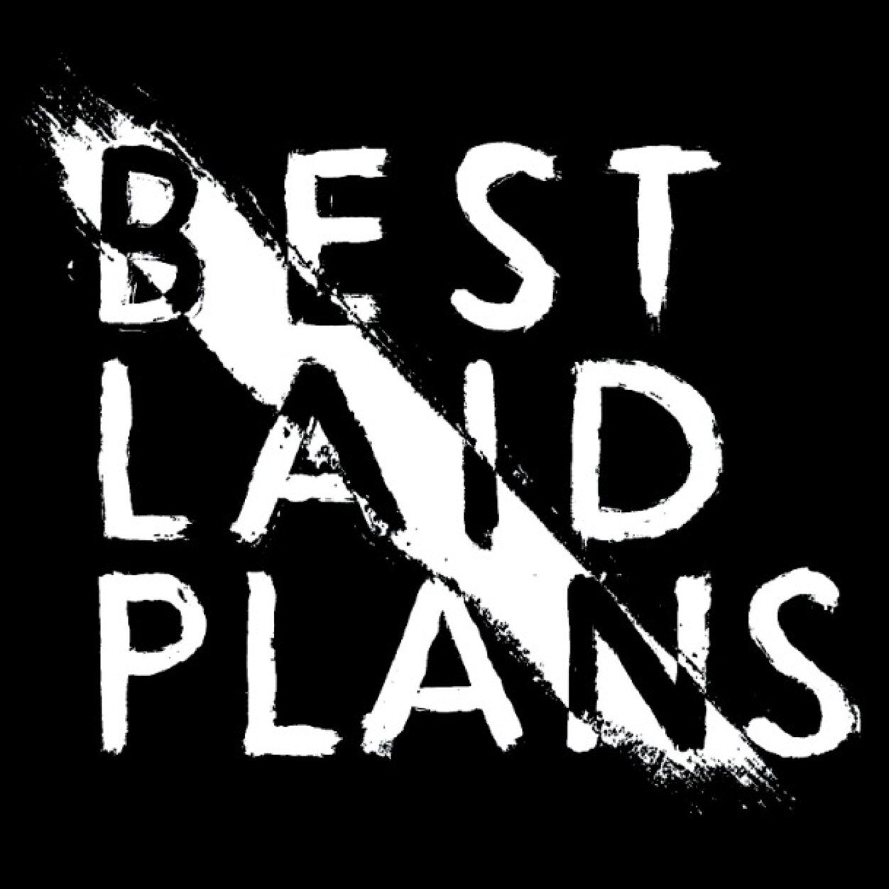 Best Laid Plans